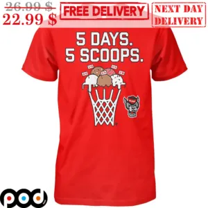 5 Days 5 Scoops NC State Wolfpack Shirt