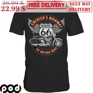 Motorcycle America's Highway The Mother Road Shirt