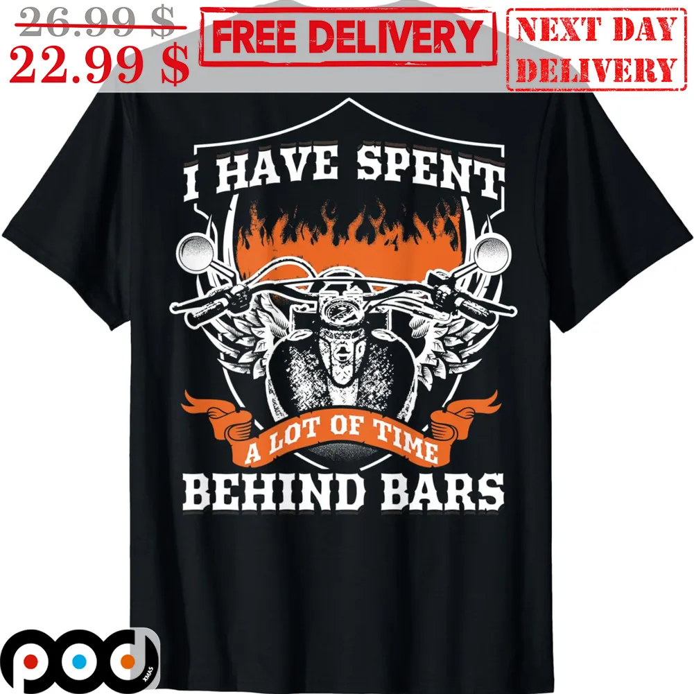 Motorcycle Wings I Have Spent A Lot Of Time Behind Bars Vintage Shirt