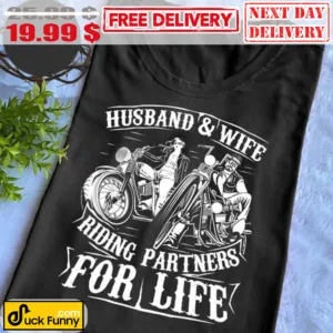 Husband And Wife Riding Partness For Life Shirt