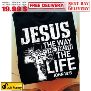 Jesus The Way The Truth The Life Vintage Shirt