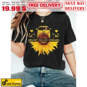 Just A Girl Who Loves Sunflowers Hippie Bus Shirt