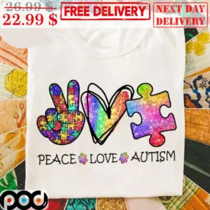 Peace Love Autism Colorful Shirt