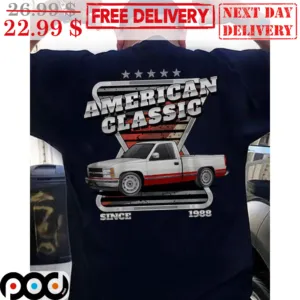 Custom American Classic Car Since 1988 Shirt
