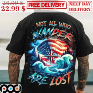 Dial Not All Who Wander Are Lost Shirt