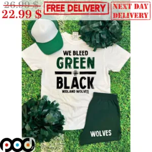 We Bleed Green Black Midland Wolves Shirt