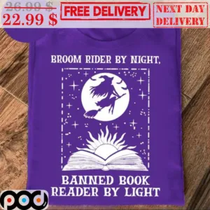Twich Broom Rider By Night Banned Book Reader By Light Shirt