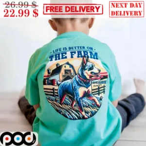 Life Is Better On The Farm Shirt