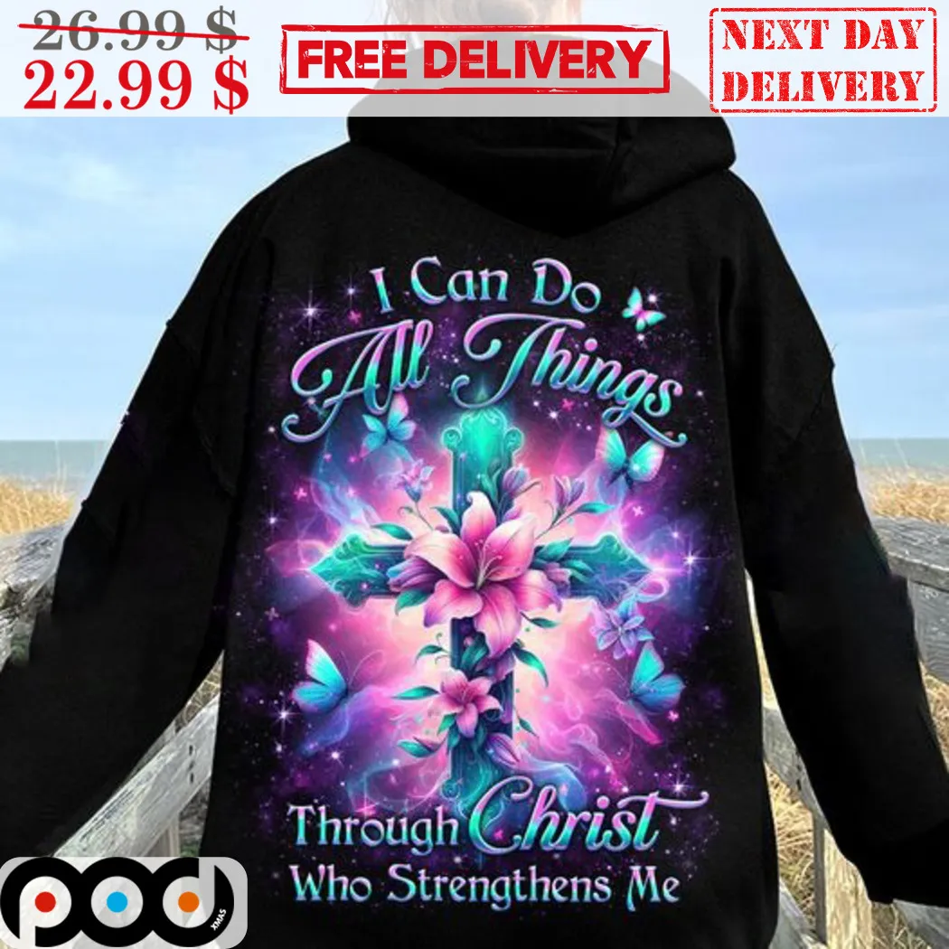 Cross I Can Do All Things Through Christ Who Strengthens Me Shirt