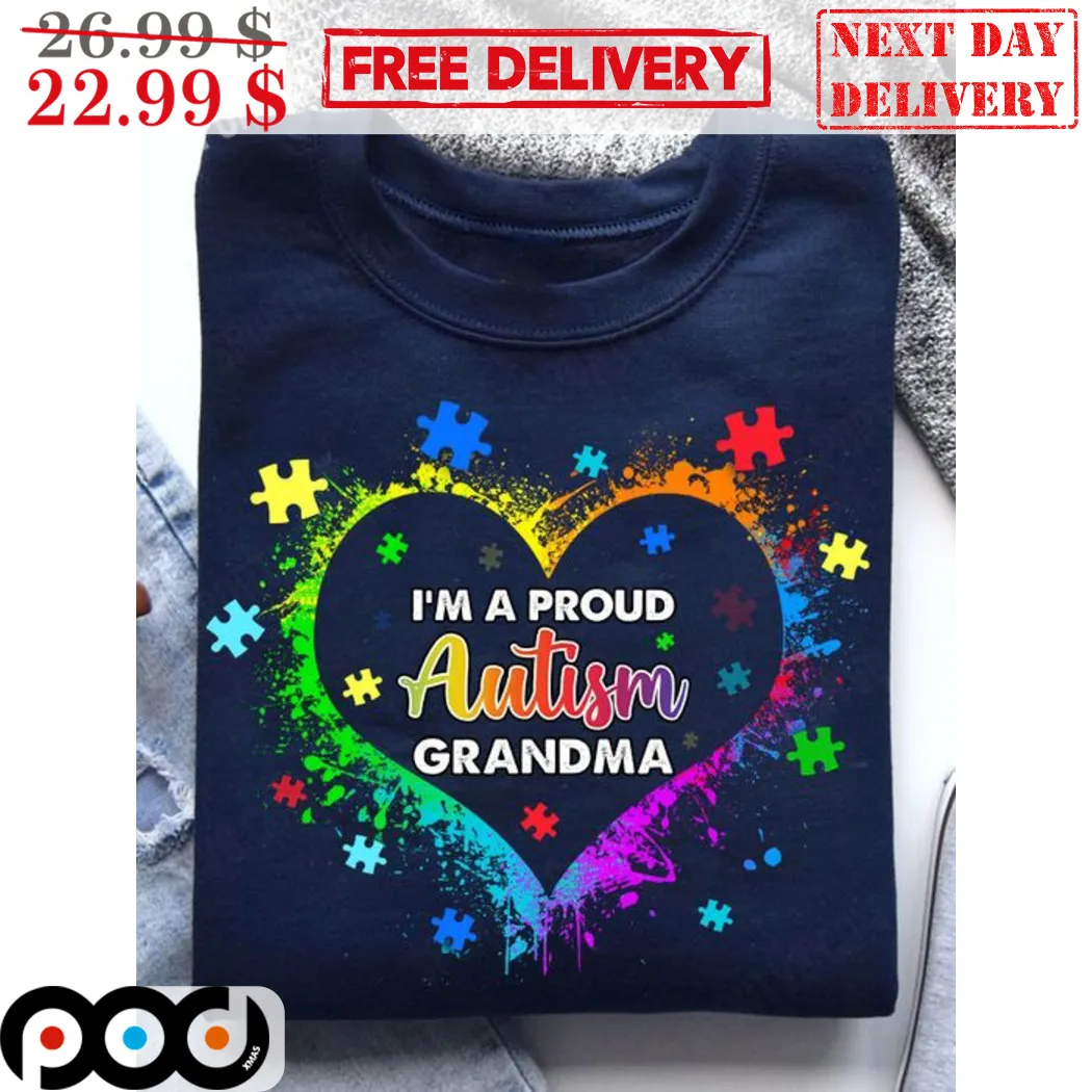 Heart I'm A Proud Autism Grandma Shirt