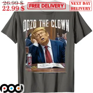 Dozo The Clown Donald Trump Sleeping At Trial Shirt