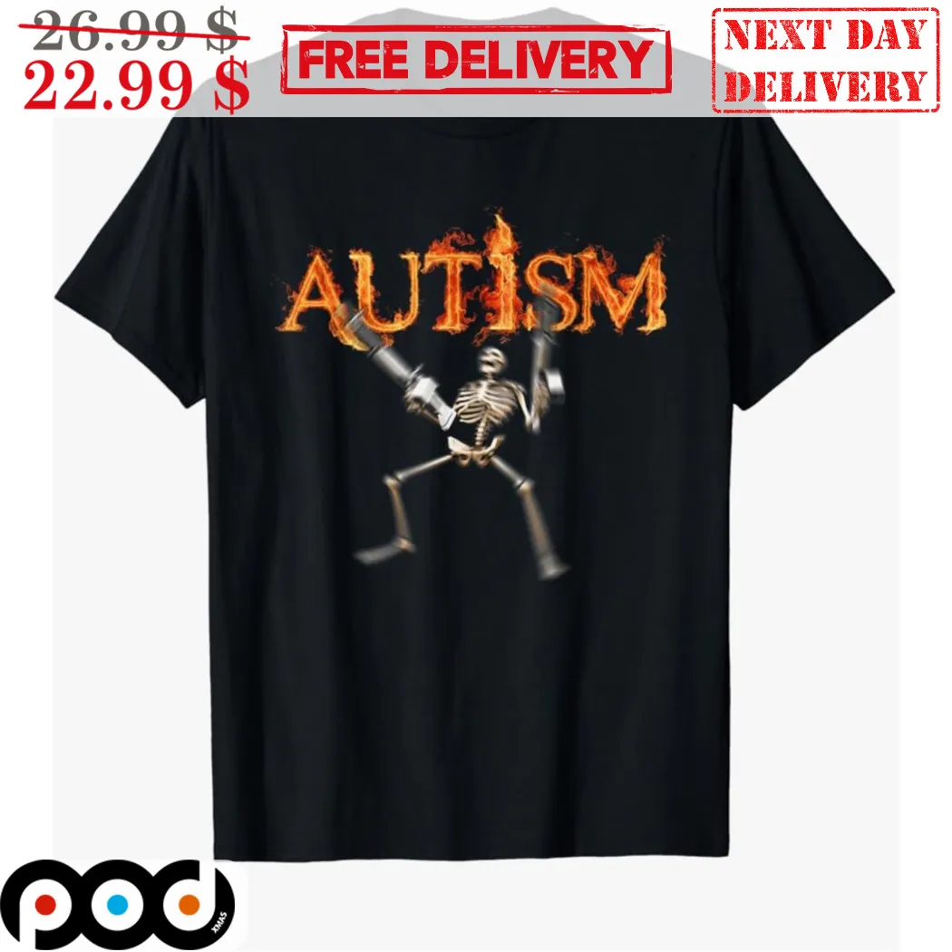 Skeleton Gun Autism Fire Shirt