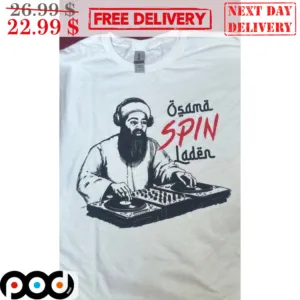 Osama Spin Laden DJ 2024 Shirt