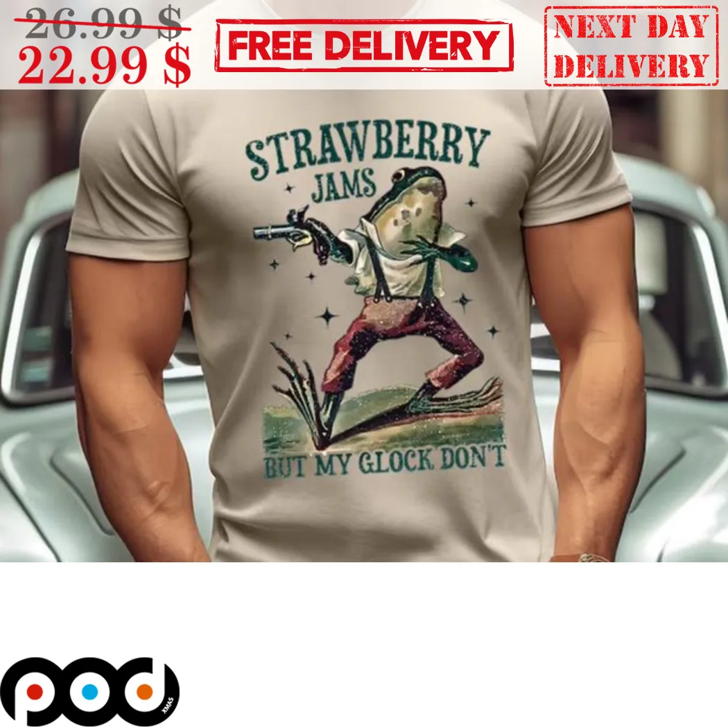 Frog Strawberry Jams But My Glock Don't Shirt