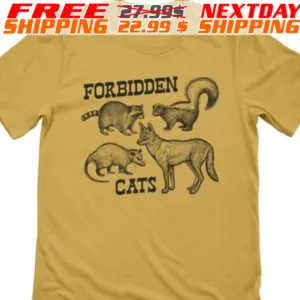 Forbidden Cats Shirt