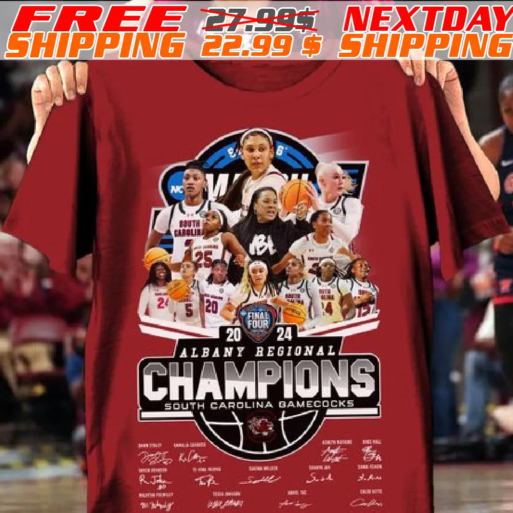 Albany Regiuonal Champions South Carolina Bamecocks Final Four 2024 Shirt