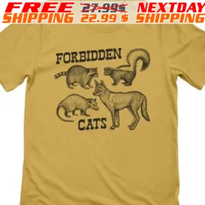 Forbidden Cats Shirt