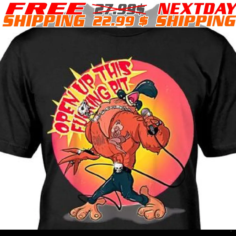 Metal Rooster Open Up This Fucking Pit Shirt