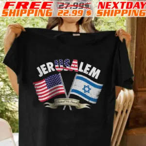 Israel Strong Pray For Israel US Israel Flag JerUSAlem Political Shirt