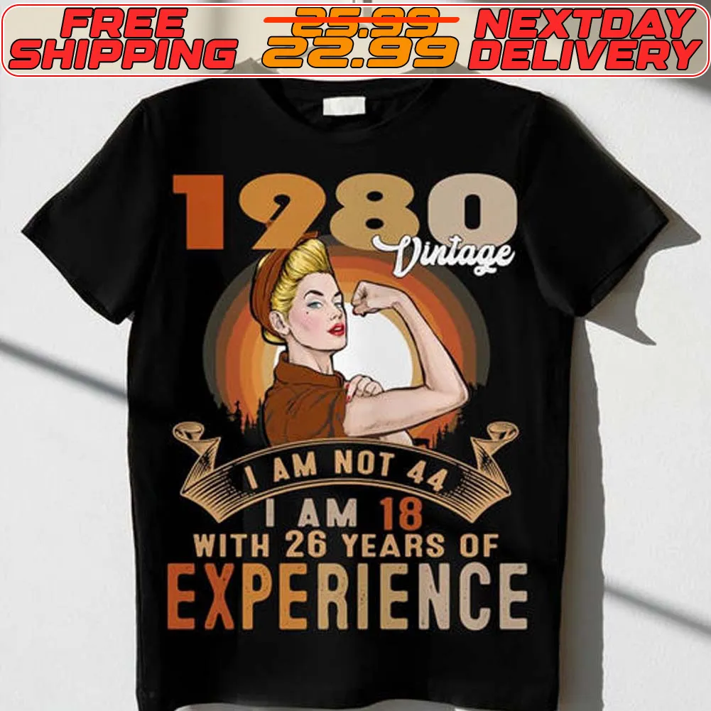 Strong Women 1974 Vintage I Am Not 50 I Am 18 With 32 Years Of Experience Shirt