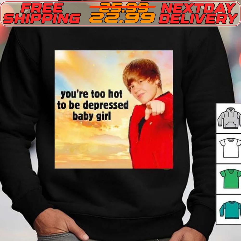 Justin Bieber You’re Too Hot To Be Depressed Baby Girl Shirt
