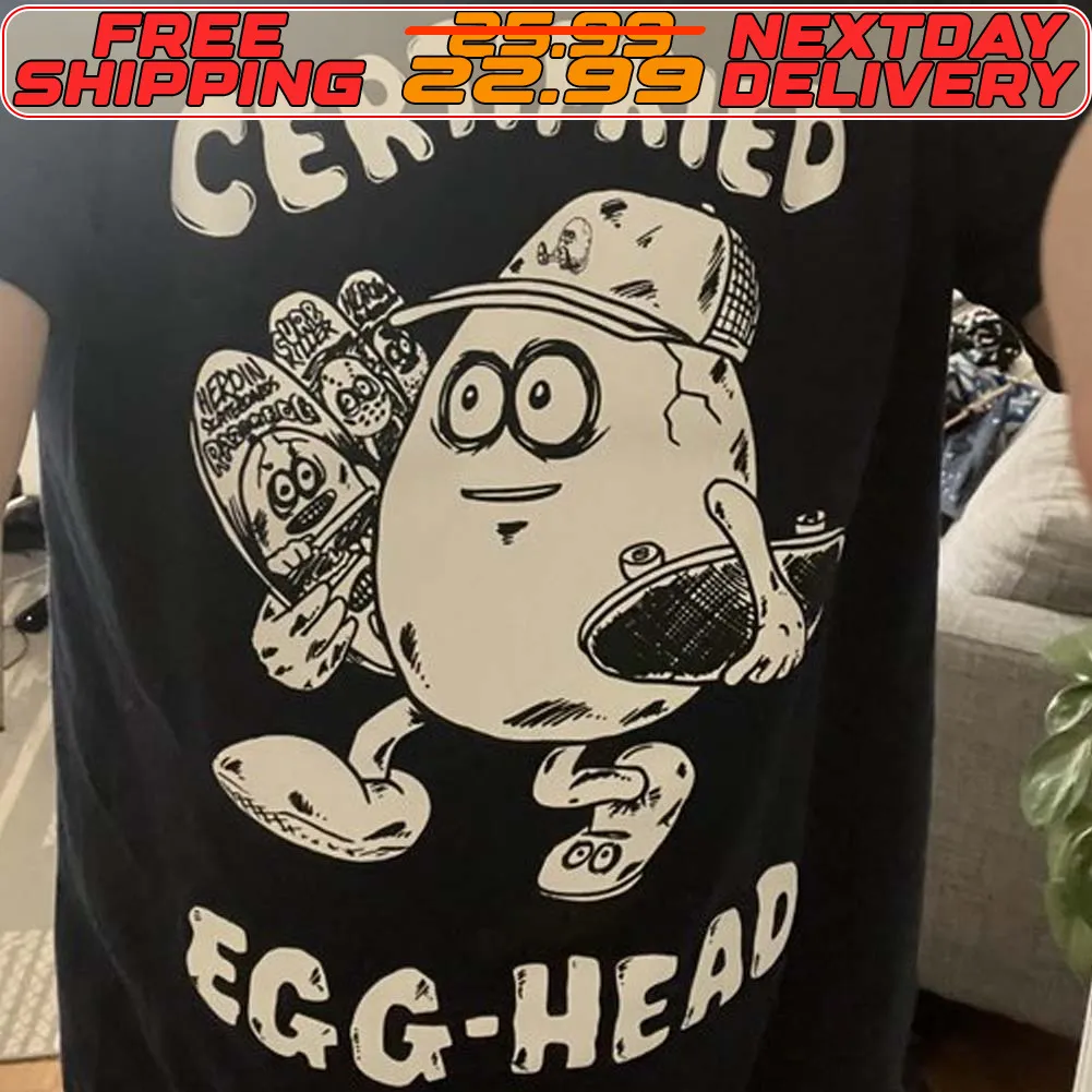 Certifried Egg Head Shirt