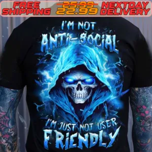 Skull I'm Not Antil Social I'm Just Not User Friendly Shirt