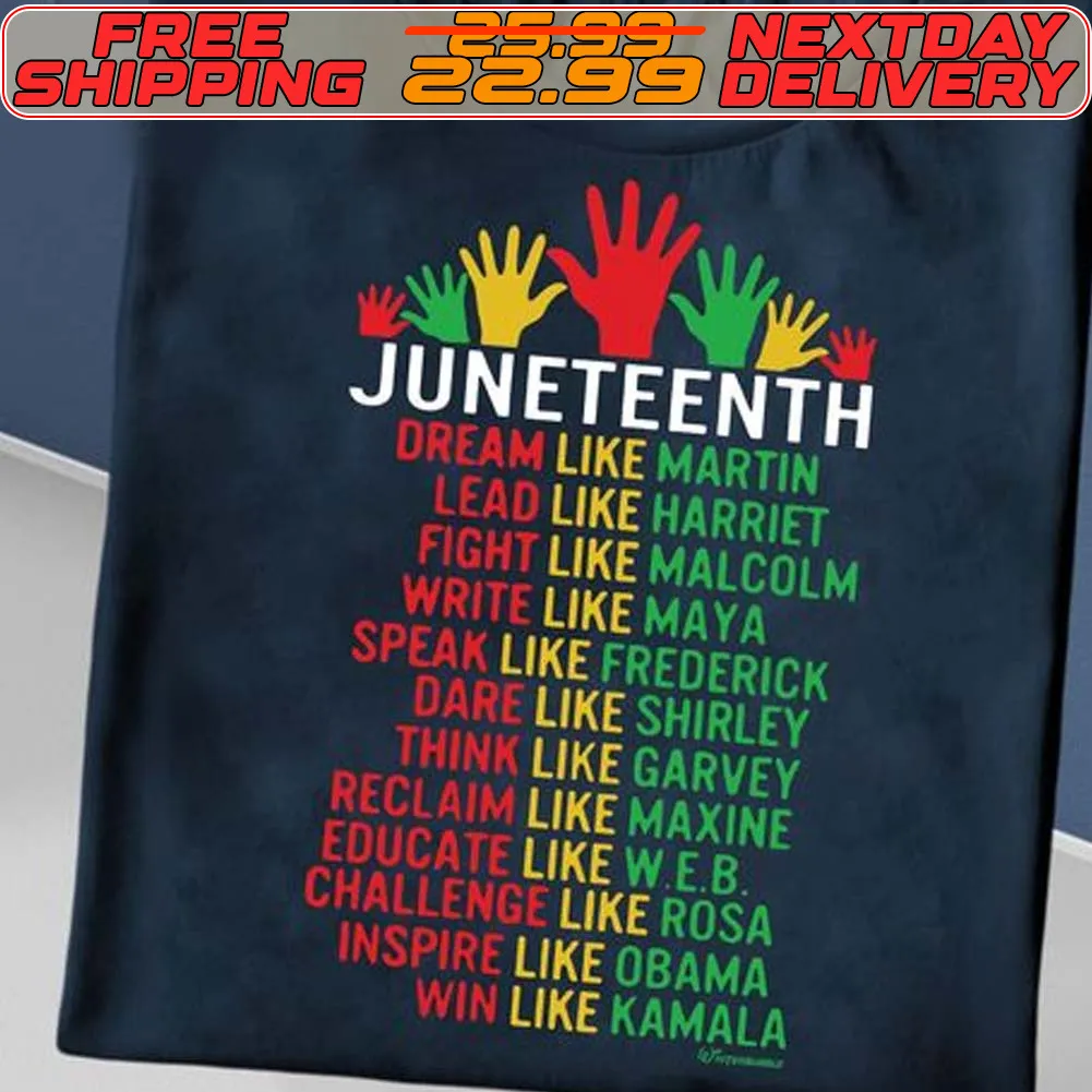 Juneteeth Dream Live Martin Lead Like Harriet Fight Like Malcolm Shirt