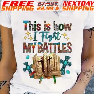 Books This Is How I Fight My Battles Shirt
