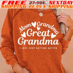 Mom Grandma Great Grandma Libet Keep Betting Better Shirt