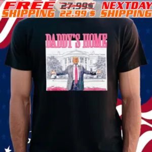 Trump Pink Daddy’s Home Trump 2024 Shirt