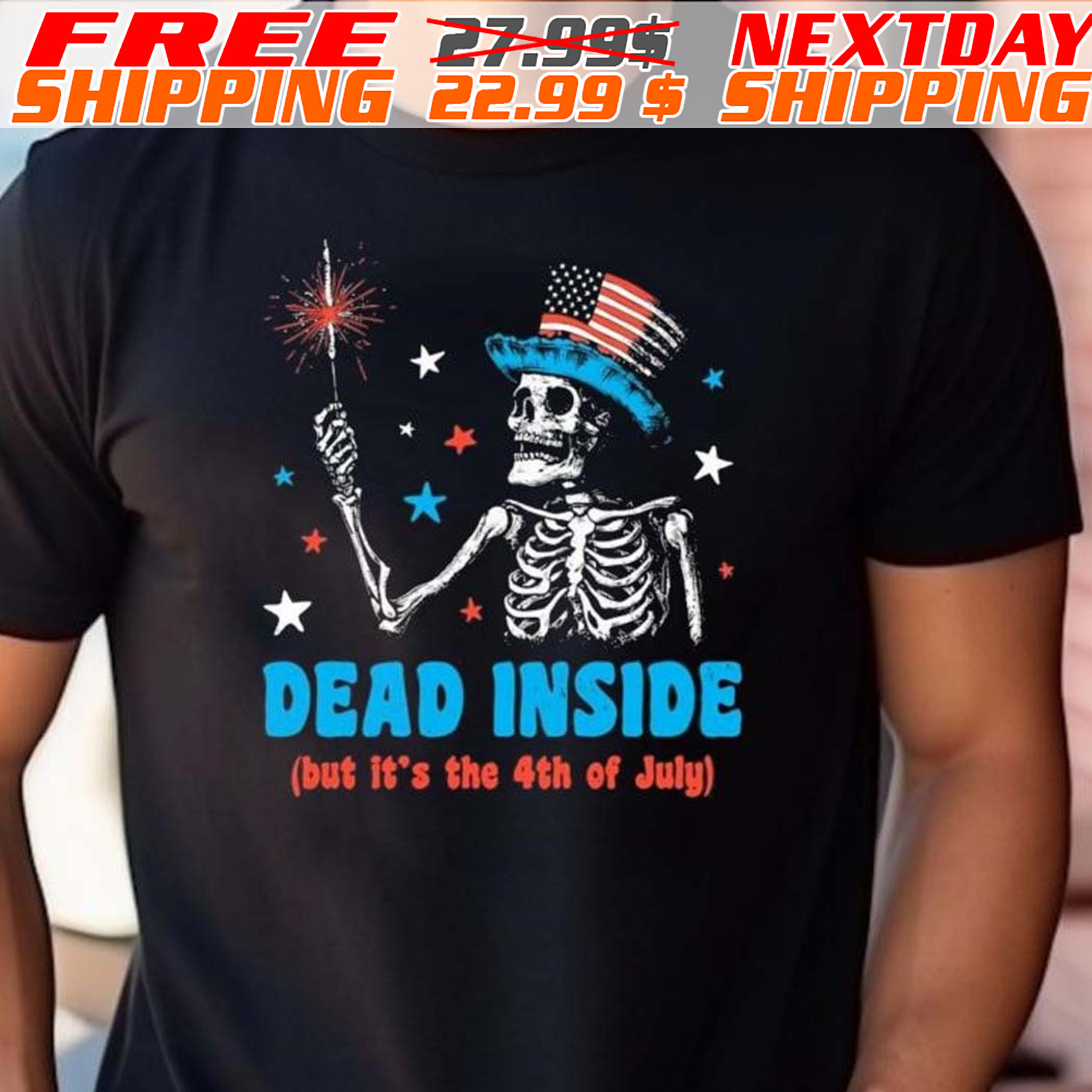 Skeleton Dead Inside But It’s the 4th Of July 2024 Shirt