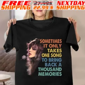 Stevie Nicks Sometimes It Only Takes One Song To Bring Back A Thousand Memories Shirt