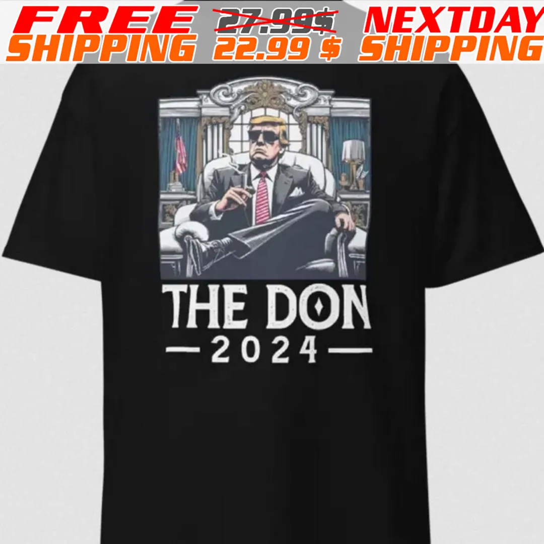 Trump The Don 2024 Shirt