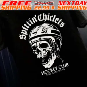 Skull Spittin Chiclets Hockey Club Shirt