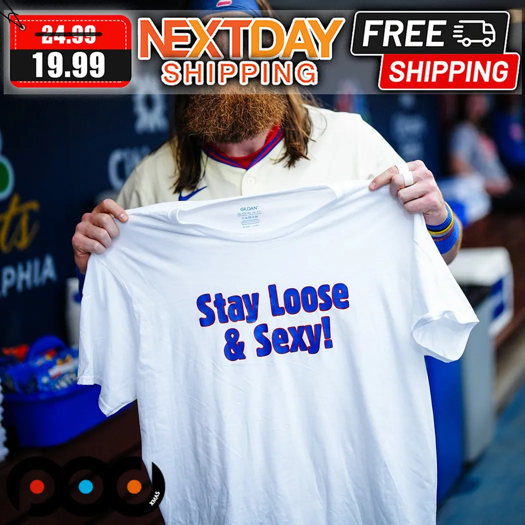 Phillygoat Stay Loose & Sexy Shirt