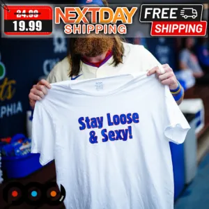 Phillygoat Stay Loose & Sexy Shirt