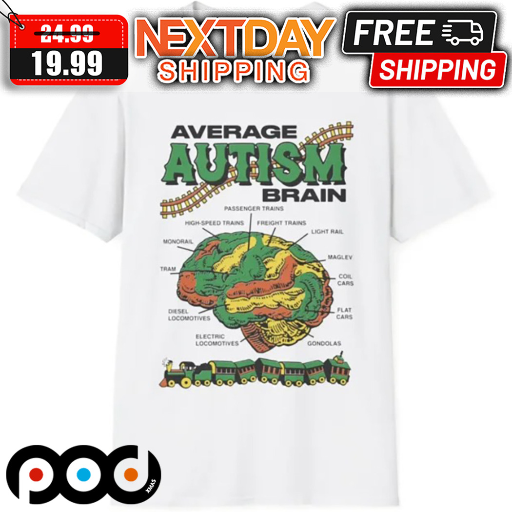 Average Autism Brain Shirt