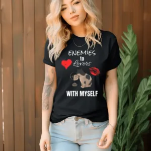 Enemies To Lovers With Myself Shirt