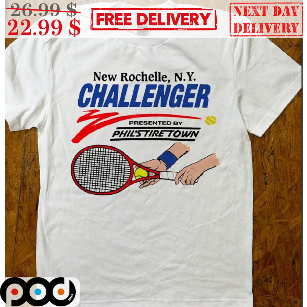New Rochelle NY Challenger Presented By Philstiretown Shirt New Rochelle NY Challenger Presented By Philstiretown Shirt