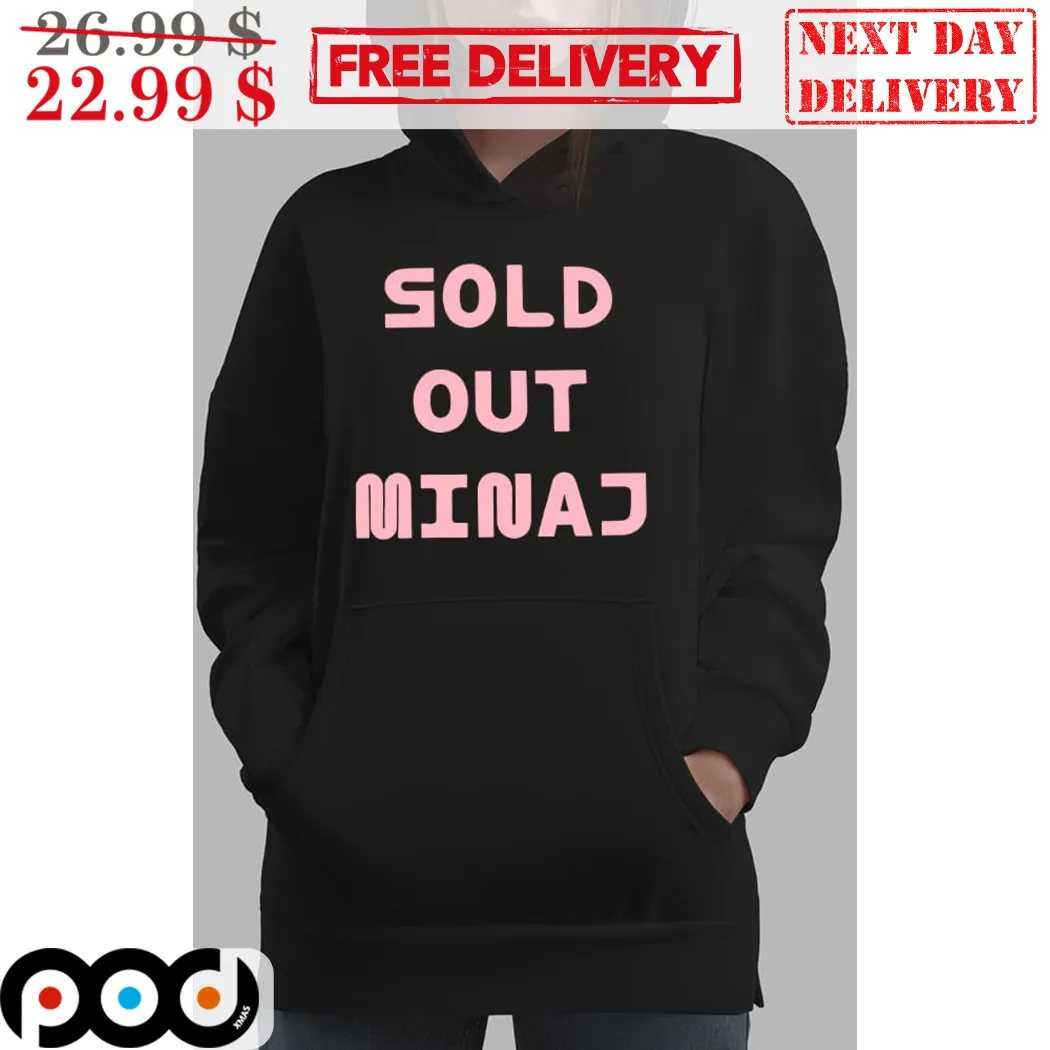 Nicki Minaj Sold Out Minaj 2024 Shirt