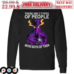 Plague Doctor There Are 2 Types Of People Avoid Both Of Them Shirt