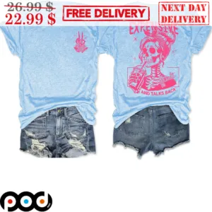 Skull Women Expensive And Talks Back Shirt