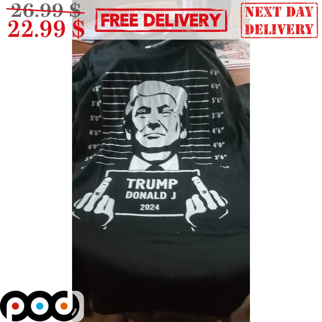 Donald J Trump Mugshot 2024 Shirt