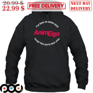 I've Been An Anime Nerd Animeigo Longer Than You've Been Alive Shirt