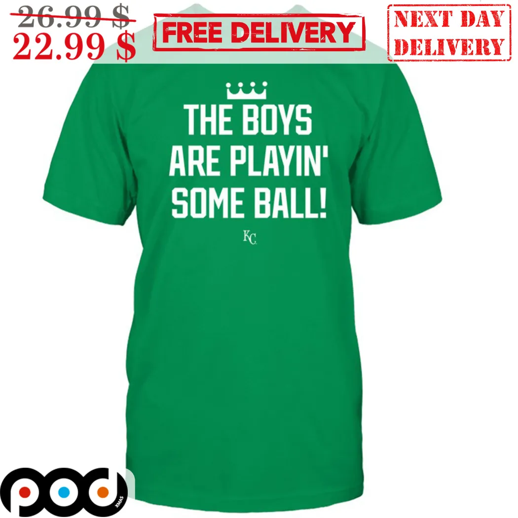 The Boys Are Playin' Some Ball Shirt