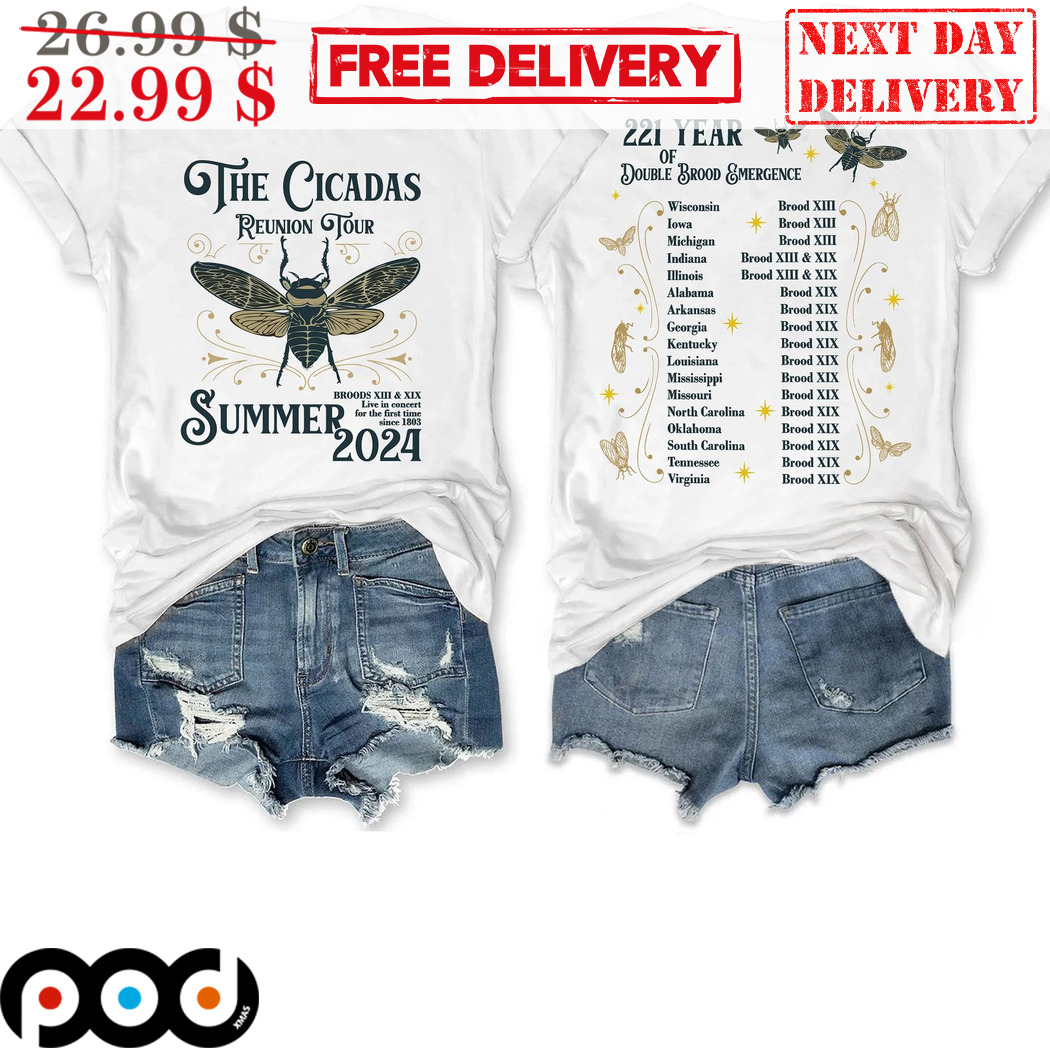 The Cicadas Reunion Tour Summer 2024 221 Years OF Double Brood Emergence Shirt
