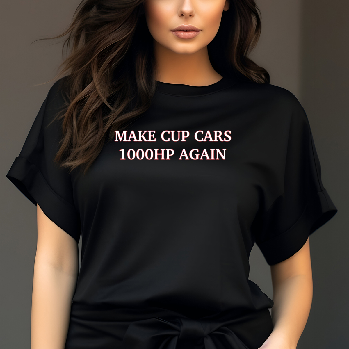 Make Cup Cars 1000HP Again 2024 Shirt
