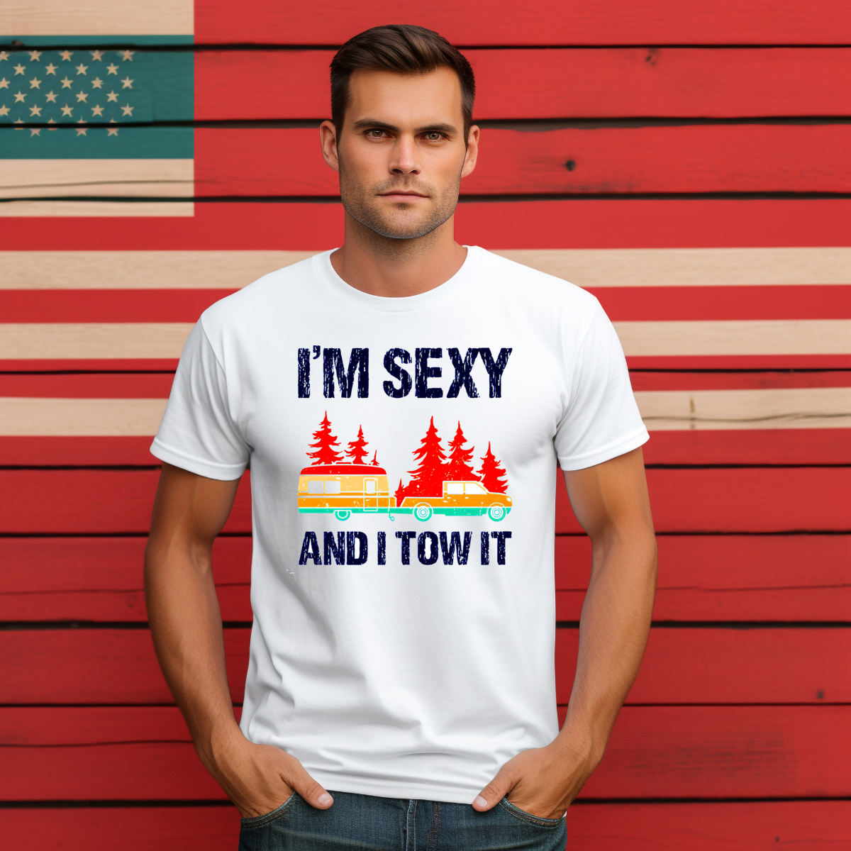 Camping I Am Sexy And I Tow It Vintage Shirt