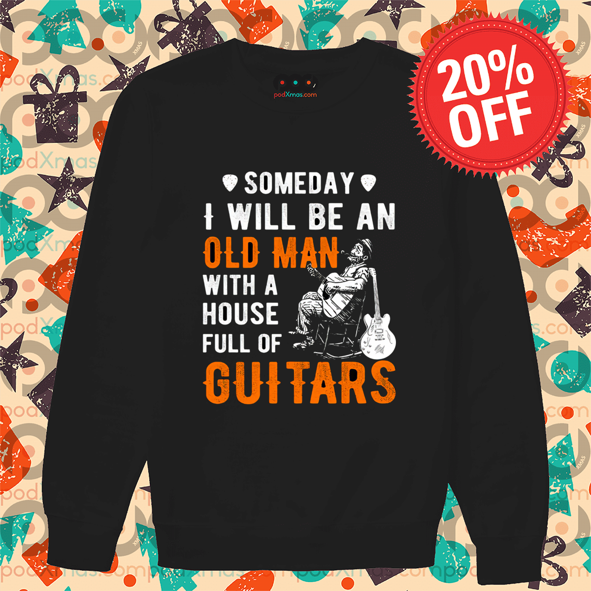 Someday I Will Be An Old Man With A House Full Of Guitars Vintage Shirt